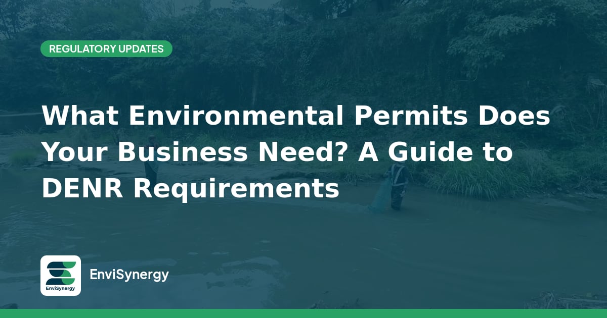 What Environmental Permits Does Your Business Need? A Guide to DENR Requirements in the Philippines